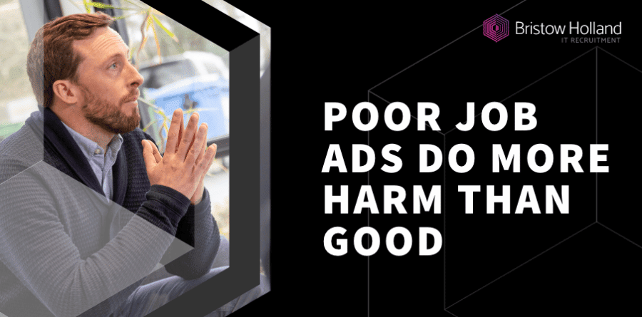 Poor job ads do more harm than good